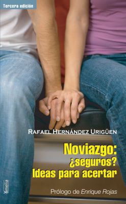 NOVIAZGO: ¿SEGUROS? IDEAS PARA ACERTAR