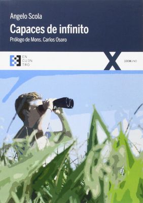 CAPACES DE INFINITO