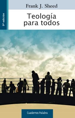 TEOLOGIA PARA TODOS  9° edición