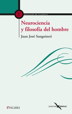 NEUROCIENCIA Y FILOSOFIA DEL HOMBRE