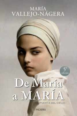 DE MARIA A MARIA. (PUERTA DEL CIELO) 4 ED.
