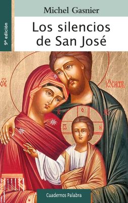LOS SILENCIOS DE SAN JOSE (9 ED)