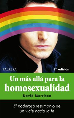 UN MAS ALLA DE LA HOMOSEXUALIDAD