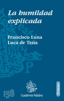 LA HUMILDAD EXPLICADA - 2 ED.