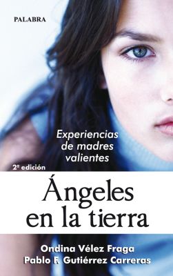 ANGELES EN LA TIERRA