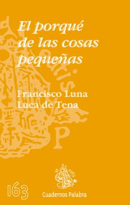 EL PORQUE DE LAS COSAS PEQUEÑAS