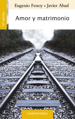 AMOR Y MATRIMONIO 14 ed