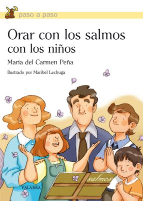 ORAR CON LOS SALMOS CON LOS NIÑOS