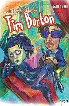 LOS INADAPTADOS DE TIM BURTON