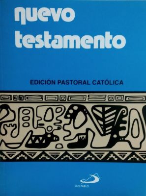 NUEVO TESTAMENTO - EDICION PASTORAL CATOLICA