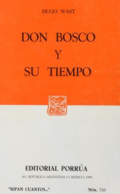 DON BOSCO Y SU TIEMPO         (SC710)
