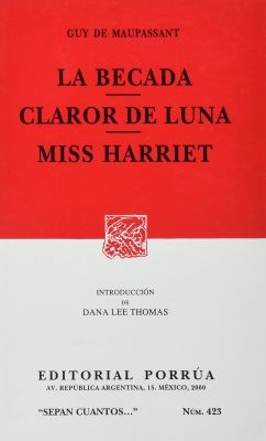 LA BECADA + CLAROR DE LUNA + MISS HARRIET                  (SC423) NE