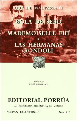 BOLA DE SEBO + MADEMOISELLE + HERMANAS RONDOLI           (SC410) NE