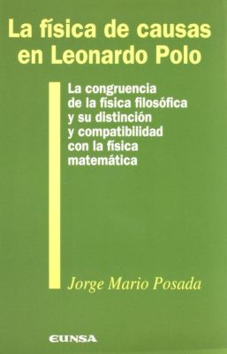 LA FISICA DE CAUSAS EN LEONARDO POLO