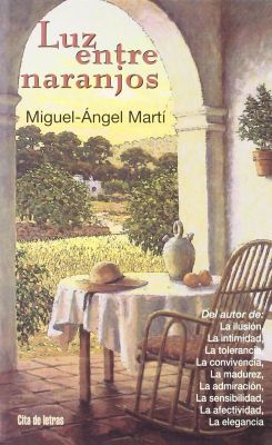 LUZ ENTRE LOS NARANJOS