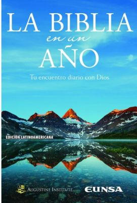 LA BIBLIA EN UN AÑO. Tu encuentro diario con Dios