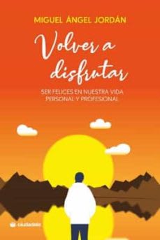 VOLVER A DISFRUTAR