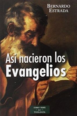 ASI NACIERON LOS EVANGELIOS