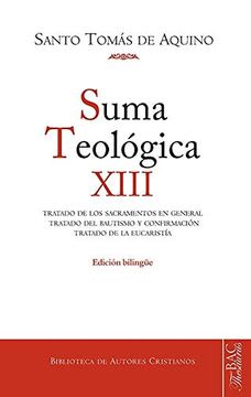 SUMA TEOLOGICA XIII  (BILINGUE) 