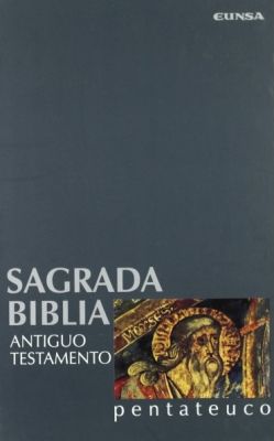 PENTATEUCO. Sagrada Biblia Tomo 1