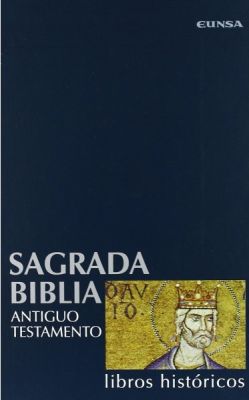 LIBROS HISTORICOS. Sagrada Biblia. Tomo 2