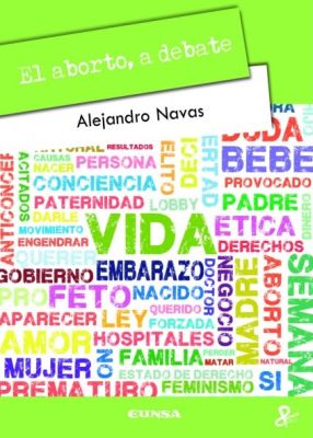 EL ABORTO, A DEBATE