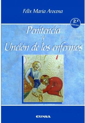 PENITENCIA Y UNCION DE LOS ENFERMOS