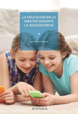 LA EDUCACIÓN EN LA AMISTAD DURANTE LA ADOLESCENCIA