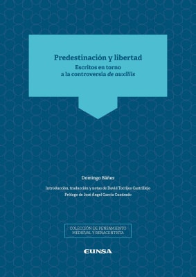 PREDESTINACIÓN Y LIBERTAD