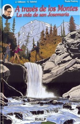 A TRAVES DE LOS MONTES