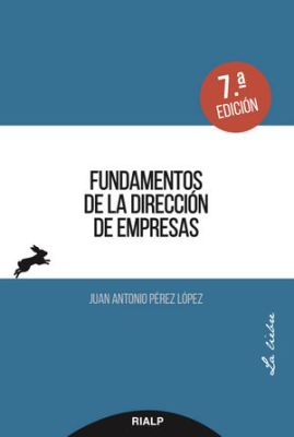 FUNDAMENTOS EN LA DIRECCION DE EMPRESAS