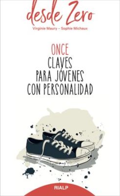 ONCE CLAVES PARA JÓVENES CON PERSONALIDAD