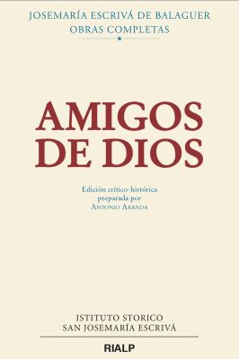 AMIGOS DE DIOS. EDICION CRITICO-HISTORICA