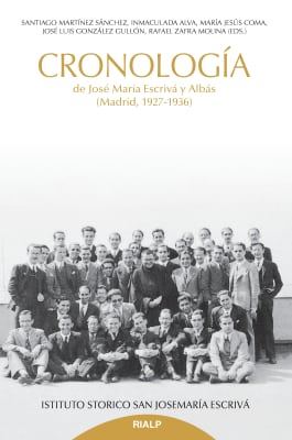 CRONOLOGIA DE JOSE MARÍA ESCRIVA Y ALBAS. (MADRID, 1927-1936)
