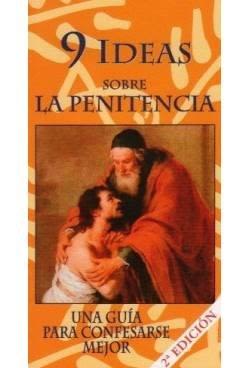 9 IDEAS SOBRE LA PENITENCIA