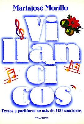 VILLANCICOS. TEXTOS Y PARTITURAS