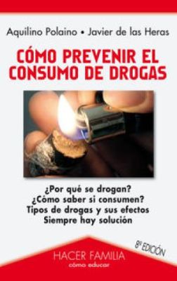 COMO PREVENIR EL CONSUMO DE DROGAS