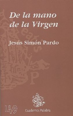 DE LA MANO DE LA VIRGEN