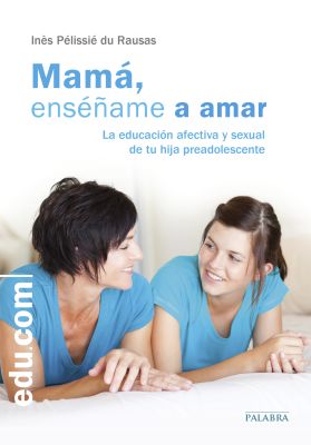 MAMA, ENSEÑAME A AMAR