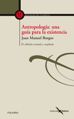 ANTROPOLOGIA UNA GUIA PARA LA EXISTENCIA