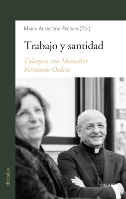 TRABAJO Y SANTIDAD: Coloquio con Monseñor Fernando Ocáriz