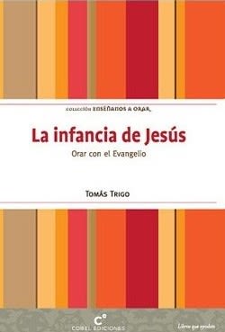 LA INFANCIA DE JESUS