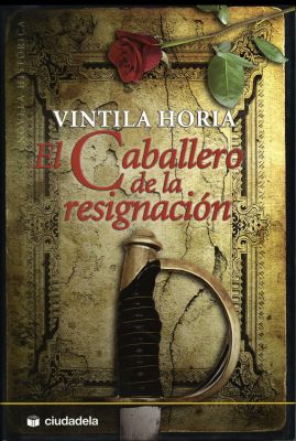 EL CABALLERO DE LA RESIGNACION 