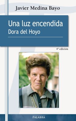 UNA LUZ ENCENDIDA (4 ED) - (DORA DEL HOYO)