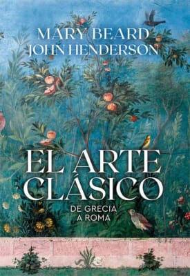 EL ARTE CLASICO: DE GRECIA A ROMA