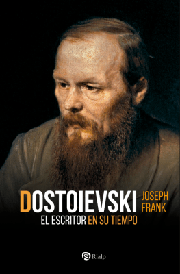 DOSTOIEVSKI El escritor en su tiempo