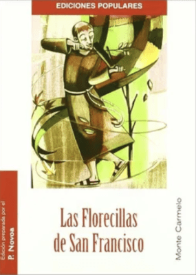 LAS FLORECILLAS DE SAN FRANCISCO