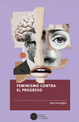 FEMINISMO CONTRA EL PROGRESO