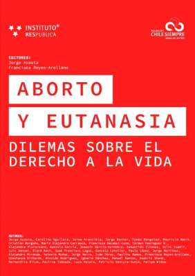 Aborto y eutanasia. Dilemas sobre el derecho a la vida