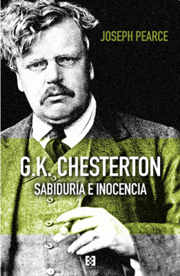 G.K. Chesterton Sabiduría e inocencia